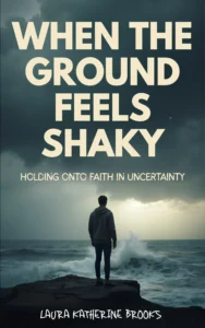 Book Cover: When the Ground Feels Shaky