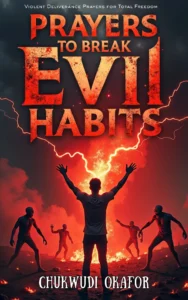 Book Cover: Prayers to Break Evil Habits