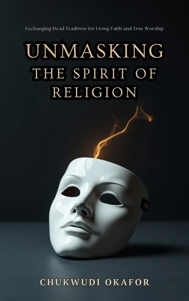 Book Cover: Unmasking the Spirit of Religion