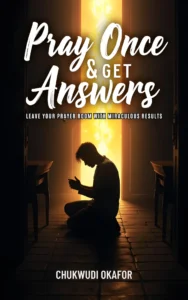 Book Cover: Pray Once & Get Answers